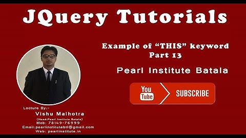 Example of Working with THIS keyword in jQuery by Pearl Institute Batala  Part 13