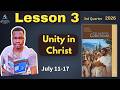 📘 Sabbath School Lesson 3 SUMMARY | Unity in Christ | July 11&ndash;17, 2026