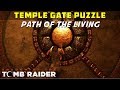 How to open the Temple Gate (Path of the Living Puzzle, Kuwaq Yaku) - SHADOW OF THE TOMB RAIDER