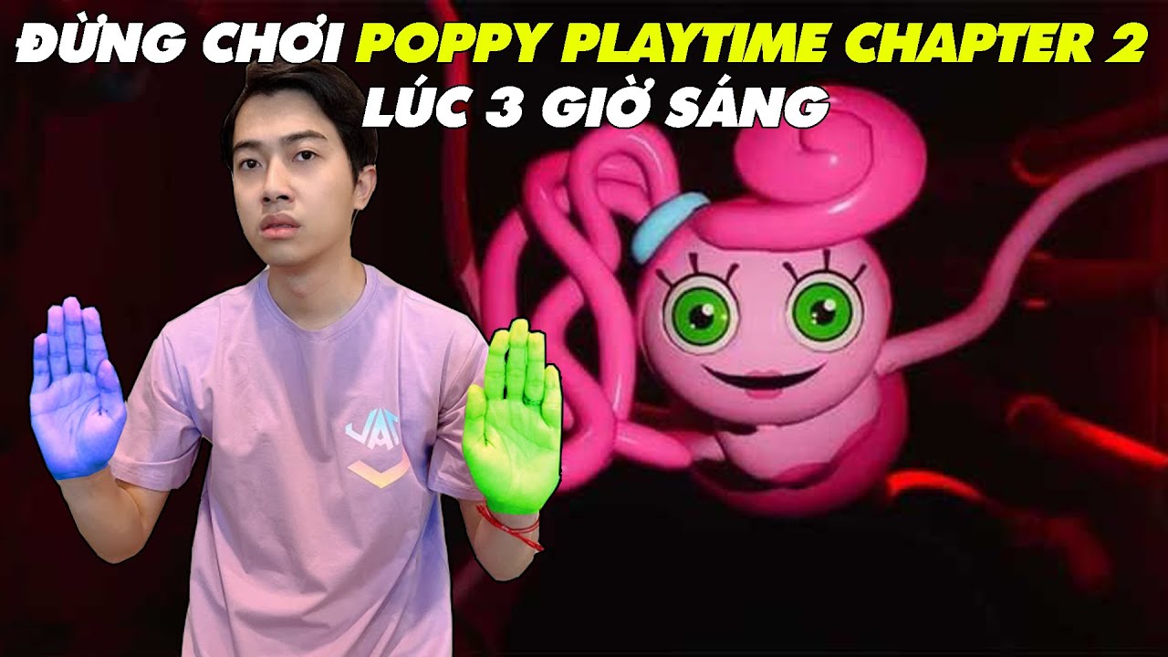 CrisDevilGamer ĐỪNG  CHƠI POPPY PLAYTIME CHAPTER 2 LÚC 3 GIỜ SÁNG