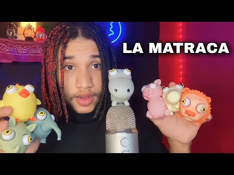 ASMR LA MATRACA