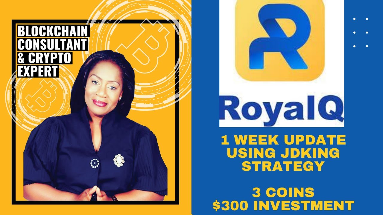 ROYAL Q -My Journey - $300 & 2 Coin Strategy -  How I made 11% profits in one week in a bear market!