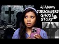 Pei non veg kekumreading my subscribers ghost story ep 38 