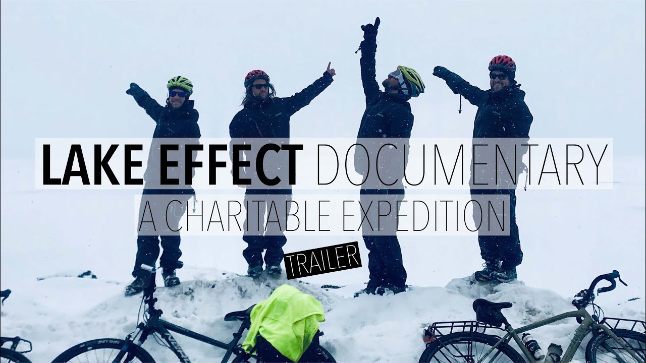 LAKE EFFECT (A Charitable Expedition) - TRAILER