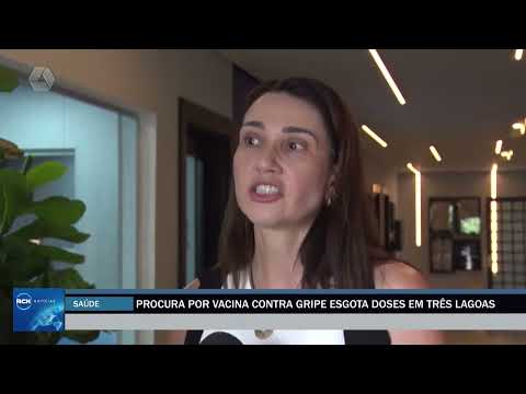 Procura por vacina contra gripe esgota doses em Três Lagoas
