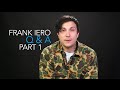 Frank Iero — The PV Fan Q&A Part 1 (Interview)