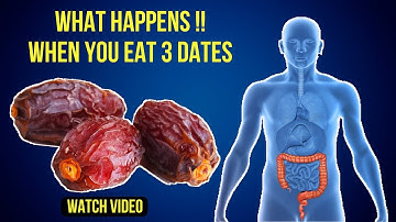 If You Eat 3 Dates Everyday For 1 Week This Is What Happens To Your Body