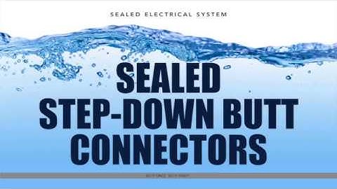 Step-Down Butt Connector Features & Benefits