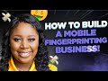 How To Start a Fingerprinting Business