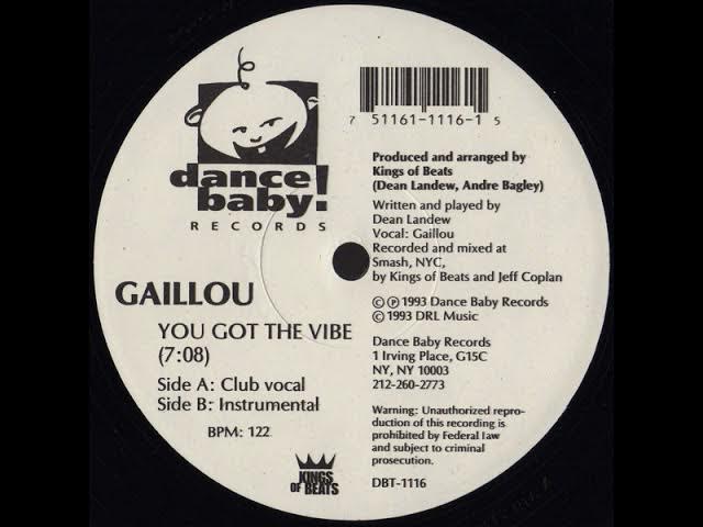 Gaillou ‎– You Got The Vibe (Club Vocal)