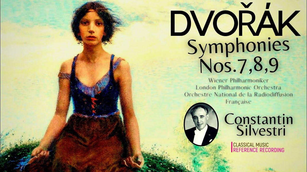 Dvořák Symphonies Nos.7,8,9 "From The New World" (reference recording