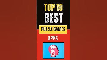Best Puzzle Games on Android - Top 10 Picks