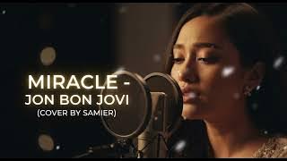 MIRACLE -Jon Bon Jovi cover by samier
