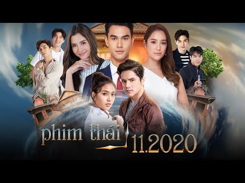 Phim Thái Lan Lên Sóng Tháng 11-2020: Phần 1 | LAKORN UPDATE