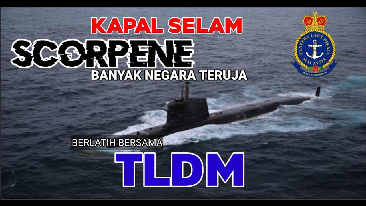 Negara Luar Teruja Adakan Latihan Bersama Kapal Selam Tldm Ada Apa Ye Youtube