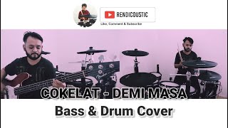 Cokelat - Demi Masa Drum \u0026 Bass Cover by Rendicoustic