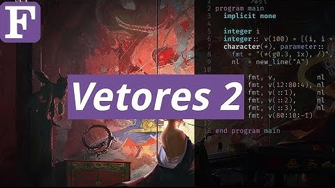 Modern Fortran #3 | Vectors #2 | Intrinsic Functions and subarrays