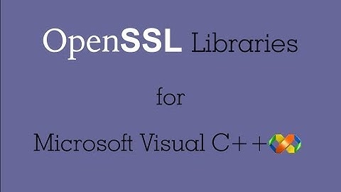 OpenSSL libraries for MS VC++