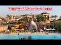 [4K] WILD WADI WATER PARK | DUBAI JUMEIRAH🇦🇪