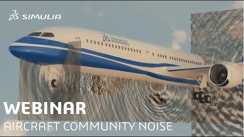 Identify Aircraft Community Noise Sources and Reduce its Impact | Full Webinar Link