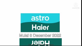 Astro Haier Launched (8 December 2022)