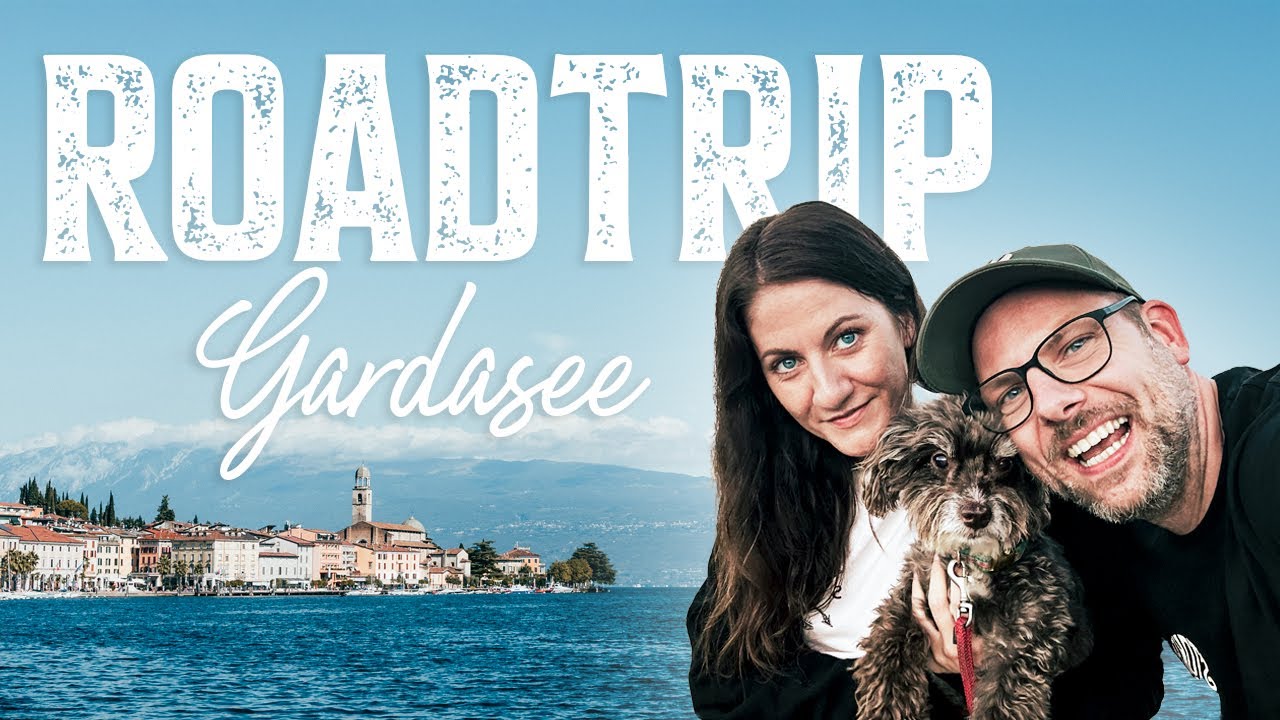 Gardasee ROADTRIP - Die perfekte Route für Camper