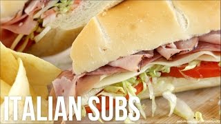 How to Make Italian Subs!! Homemade Deli-Style Hoagie/Grinder/Hero Sandwiches