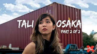 Tali Osaka Part 2 Of 2