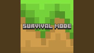 Survival Mode