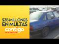 Captan auto con $35 millones en multas en fiscalización - Contigo en la Mañana
