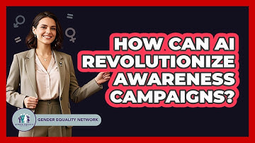 How Can AI Revolutionize Awareness Campaigns? - Gender Equality Network