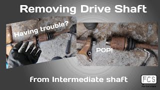 How to remove drive shaft from intermediate/mid shaft - Honda