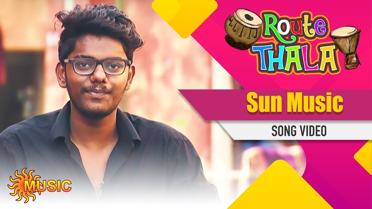 Route Thala   Sun Music Song  Tamil Gana Songs  Sun Music      