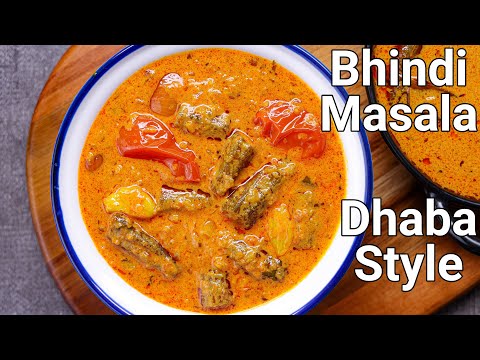 Bhindi Masala Recipe Dhaba Style  Masaledar Bhindi Tamatar Gravy  Okra Masala Curry for Roti Naan