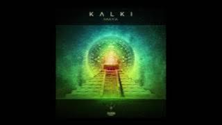 Kalki - Maya (Original Mix)