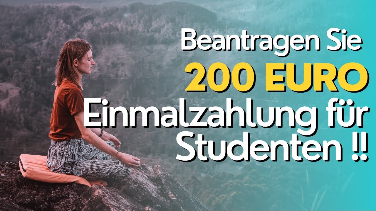 Beantragen Sie 200 Euro Einmalzahlung für Studenten - Englisch - YouTube
