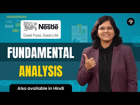 Fundamental Analysis of Nestle Ltd. | CA Rachana Ranade