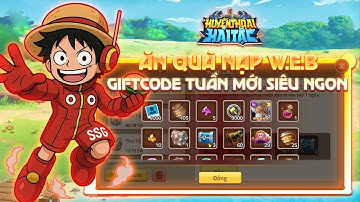Huyền Thoại Hải Tặc-Share Code game,nhận quà khủng sau thời gian Chờ Đợi!