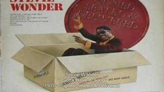 Video thumbnail of "Stevie Wonder - I Gotta Have A Song"