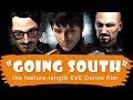 GOING SOUTH: The EVE Online Feature-Length Film -- starring WINGSPAN Delivery Services