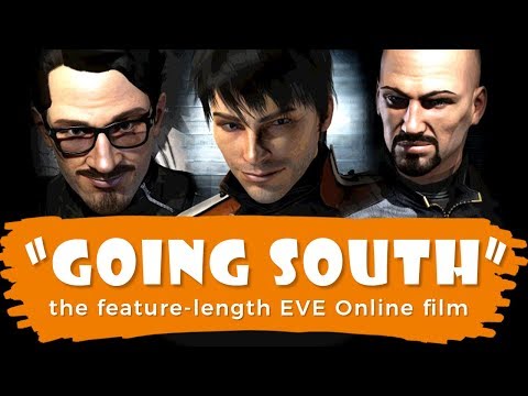 GOING SOUTH: The EVE Online Feature-Length Film -- starring WINGSPAN Delivery Services