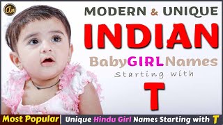 'T' Letter Baby Girl Names Top 20 Modern Indian Girl Names Starting With 'T'