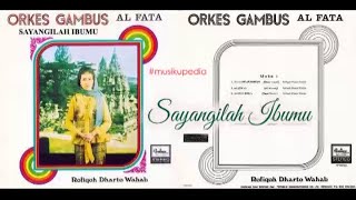 (Full Album) Rofiqoh Dharto Wahab # Sayangilah Ibumu