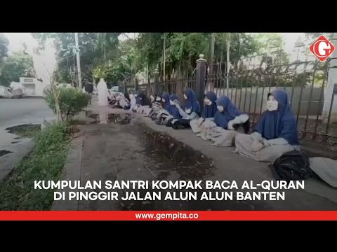 Ratusan Santri Gelar Kegiatan Baca Al-Quran Disepanjang Jalan Banten
