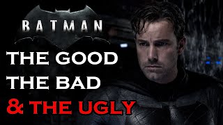 Ben Affleck's Batman  Good Ideas, Bad Execution?