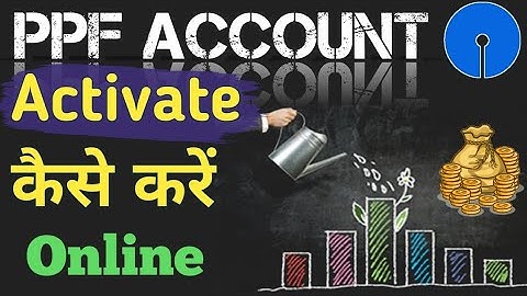 PPF Account Activate Kaise Kare | SBI Inactive PPF Account Active Kare Online