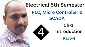 #4 PLC, Micro Controller & SCADA | Ch-1 Introduction @Polytechnic Pathshala