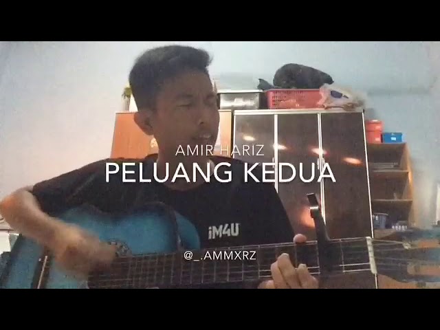 Peluang Kedua- Amir Hariz class=