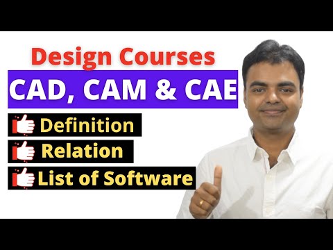 Difference between CAD, CAM & CAE, Relation, List of Mechanical Software