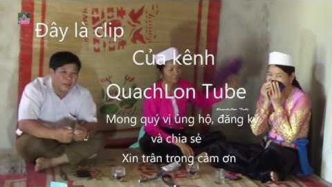 P5 -  Quách Thị Lon  Hát đúp tiếng Mường ở Định Cư